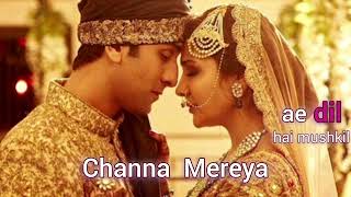 Channa Mereya  ae dil hai mushkil  Arijit singh  Ganer Jhuli [upl. by Tito47]