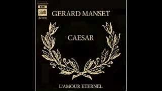 GÉRARD MANSET  Caesar version latine [upl. by Yvonne]