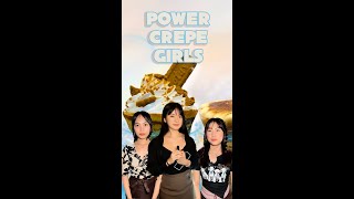 Power Crepe Girls ng Somo Market [upl. by Kristo]