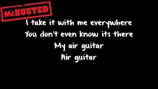 Air Guitar  McBusted Lyrics [upl. by Naasar]