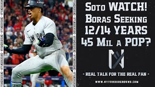 Soto Watch Boras SEEKING 1214 Years at 45 MIL A POP [upl. by Enywad]