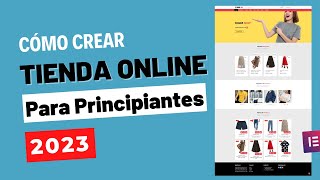 Cómo Crear Una TIENDA ONLINE en Wordpress Desde Cero 2023 [upl. by Asilanna107]