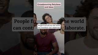 Crowdsourcing Solutions and Ideas [upl. by Leumel]