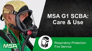 MSA G1 SCBA Care amp Use [upl. by Idahs354]