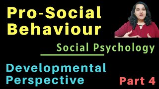 Prosocial Behaviour In Hindi Social Psychology Developmental Perspective Part 4 [upl. by Bred]