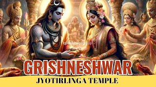 Story Of Grishneshwar Jyotirlinga Temple  Twelve Jyotirlinga Of Shiva [upl. by Lathrop936]