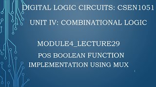 module4lecture29POS Boolean function implementation using mux [upl. by Sutphin]