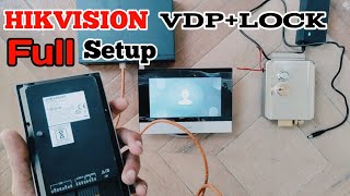 HIKVISION Vdp EM Lock Full Setup Step by Step Hikvision DSKH6320WTE1 Indoor setup [upl. by Nelaf561]