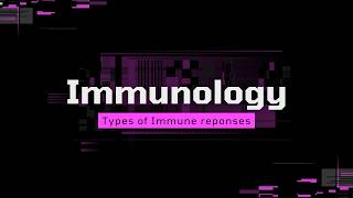 Immunology  Immune System  Innate and Adaptive Immune response  Types of Immunology Immune cells [upl. by Mundford947]