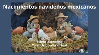 NACIMIENTOS NAVIDEÑOS MEXICANOS [upl. by Ellenwad]