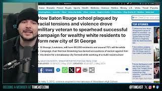 Racial Tensions Result In NEW CITY Of Wealthy White People Seceding From Baton Rouge City WINS Suit [upl. by Hurlow]