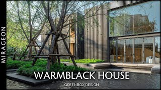 It Looks Sober on the Outside but on the Inside Looks Warm  Warmblack House [upl. by Anale764]