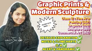 Graphic Print amp Modern Sculpture Unit 3  Part B Class 12  Fine Arts  CBSE  Notes  QA [upl. by Leff]