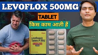 levoflox 500 mg tablet uses in hindi  levoflox 500 mg  levoflox 500 tablet [upl. by Yruam]