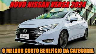 NOVO NISSAN VERSA 2024 Novo sedan com o melhor custo BENEFíCIO [upl. by Lennor]