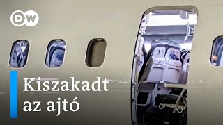 Felszállás közben szakadt ki a Boeing repülőgép vészkijárata „Nagyobb tragédia is lehetett volna” [upl. by Clorinde259]