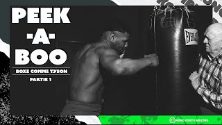 PEEK A BOO BOXE COMME TYSON  PARTIE 1 peekaboo boxe miketyson [upl. by Osei424]