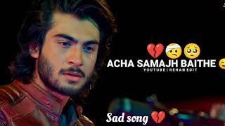 Ham Ne bhandha hai tere Ishq mein lyrics 💔🤕quotbest sad song with slow motion reverb [upl. by Andeee]