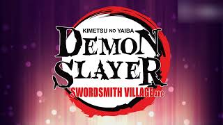 Demon Slayer Swordsmith Village Arc OST  Track 1 Volume 1 [upl. by Haerdna]