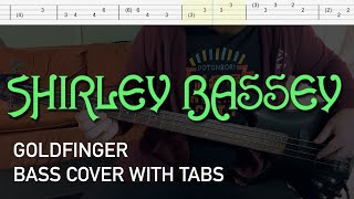 Shirley Bassey  Goldfinger Bass Cover with Tabs [upl. by Elokkin]