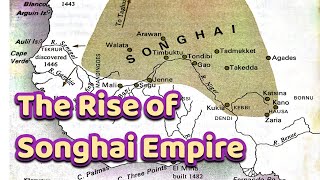 The Rise of Songhai Empire [upl. by Amaleta124]