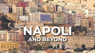 Napoli and Beyond  Italy Travel Documentary [upl. by Aisiat378]