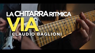 quotVIAquot di Claudio Baglioni  CHITARRA RITMICA  scarica lo spartito PDF TAB link in descrizione [upl. by Siocnarf]