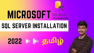 how to install Microsoft SQL Server tamil  SQL latest version 2022 install SQL server in tamil [upl. by Sirron]