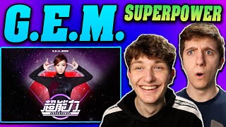 GEM 鄧紫棋  Superpower REACTION Official Music Video [upl. by Deva]