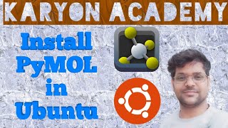 Install PyMOL in Ubuntu  PyMOL for Ubuntu [upl. by Aurelio]