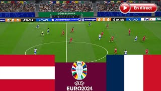 EN DIRECT Autriche vs France Coupe dEurope 2024 Match complet  Simulation de jeu vidéo [upl. by Luis]