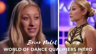 Briar Nolet  World Of Dance Qualifiers Intro [upl. by Norred]