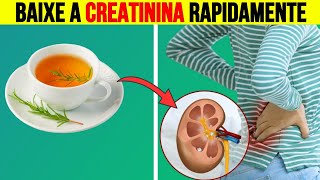 BEBA AGORA 3 Chás de Limpeza Renal para Baixar os Níveis de Creatinina Naturalmente  Viva Melhor [upl. by Boothman]