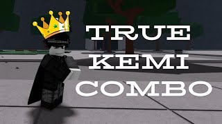 True 100 Kemi Combo  TSB PATCHED [upl. by Okire690]