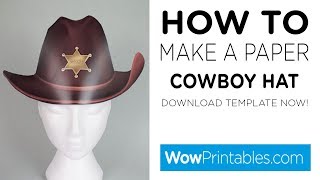 How To Make A Paper Cowboy Hat  Printable Template [upl. by Lepine]