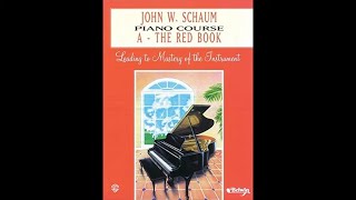 The Red Book  COMPLETE  John W Schaum Piano Course A [upl. by Stanwood436]