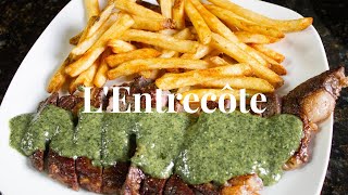 LEntrecôte  Recreating the iconic Steak Frites with Parisian green sauce [upl. by Ittocs292]