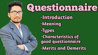 what is questionnaire a tool of data collectionsmeaning types characteristicsmeritsdemerits [upl. by Delanos]