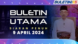 Tarikh Raya Aidilfitri Ditetapkan Pada 10 April  Buletin Utama 9 April 2024 [upl. by Airakaz437]