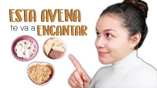 Las 3 MEJORES formas de hacer avena en hojuelas 🥣  Danna Reyes [upl. by Loram106]