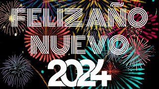 Música para Fin de Año 2024 ¡FELIZ AÑO NUEVO 🎆🥂 [upl. by Annael183]