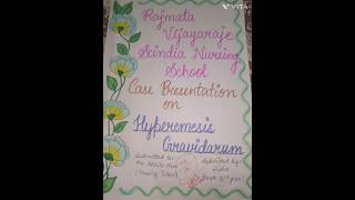 case presentation on Hyperemesis gravidarum assignment bsc bscnursing gnm nursing obg nurses [upl. by Layod116]