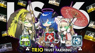 Arknights LS6  Trio Mostima Suzuran amp Muelsyse  Trust Farming [upl. by Ailee]