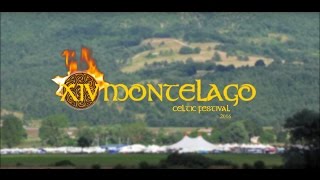 Montelago Celtic Festival 2016  Altopiano di Colfiorito [upl. by Niveg86]