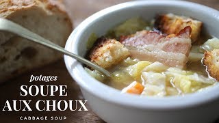 Soupe aux Choux  cabbage and pork soup  Easy and healthy French soup for winter [upl. by Schlessinger658]