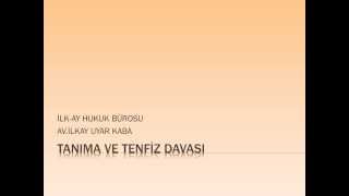 TANIMA TENFİZ DAVASI [upl. by Reynard]