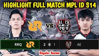 AE VS RRQ HIGHLIGHTS FULL MATCH MPL ID S14  RRQ Hoshi vs Alter Ego [upl. by Roxanne689]