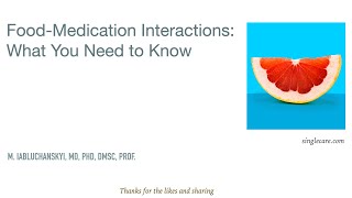 FoodMedication Interactions What You Need to Know [upl. by Kiona34]