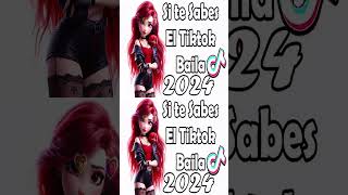 Si Te Sabes El Tiktok Baila  2024 [upl. by Ashley]