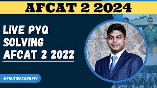 AFCAT 2 2022 Live PYQ Solving  Crack AFCAT 2 2024 Exam in 10 Days  AFCAT Solved PYQs afcat pyqs [upl. by Nahttam]